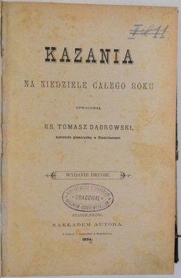 Kazania na niedziele całego roku - Ks.T. Dąbrowski