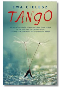 TANGO EWA CIELESZ NOWA