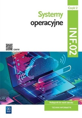 TECHNIK INFORMATYK Sys op INF.02 Podręcznik 2 WSiP