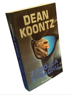 Zabójca strachu Dean Koontz