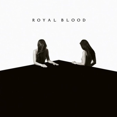 Winyl: ROYAL BLOOD - How Did We Get So Dark? *