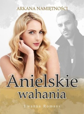 Ebook | Anielskie wahania - Ewanna Romans