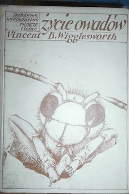 Życie owadów - Vincent B. Wigglesworth
