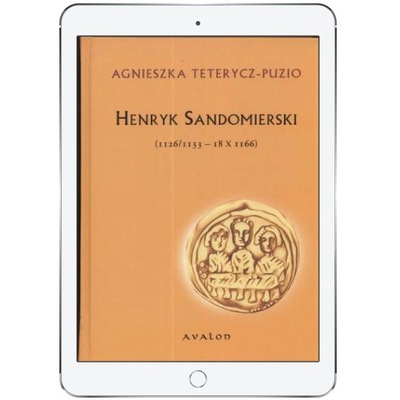 Sandomierski Henryk. 1126/1133 - I8 X 1166