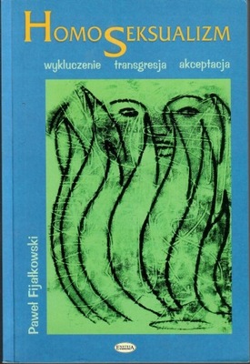 Fijałkowski - HOMOSEKSUALIZM