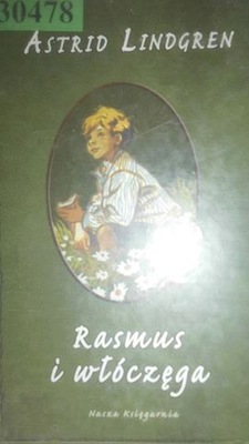 Rasmus i włóczęga - Astrid Lindgren