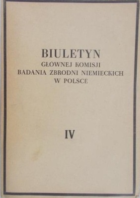 Biuletyn głównej komisji badania zbrodni