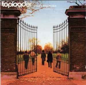 Toploader – Onka's Big Moka NOWA