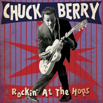 Chuck Berry - Rockin At The Hops *LP