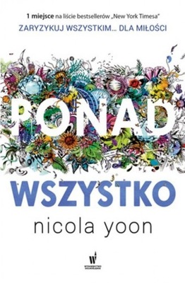 Ponad wszystko Nicola Yoon