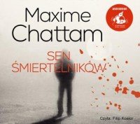 Sen śmiertelników (audiobook CD mp3) Maxime Cha...
