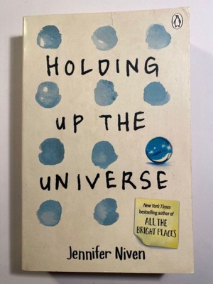 Holding Up the Universe Jennifer Niven