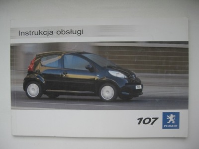 PEUGEOT 107 2005-2008 ПОЛЬША ИСТРУКЦИЯ ОБСЛУЖИВАНИЯ KOLOROWA ОРИГИНАЛ 2005ROK