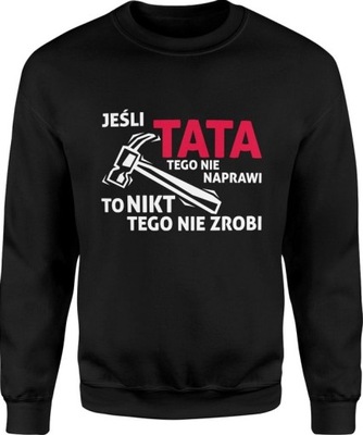 BLUZA MESKA PARA TATY TATA REPARACIÓN DZIEN OJCA SWIETA XXL  