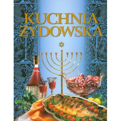 Kuchnia żydowska. G. A. Dubowis