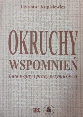 Czesław Kupisiewicz Okruchy wspomnień