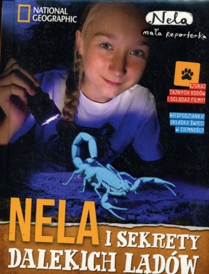 Nela i sekrety dalekich lądów Nela mała reporterka