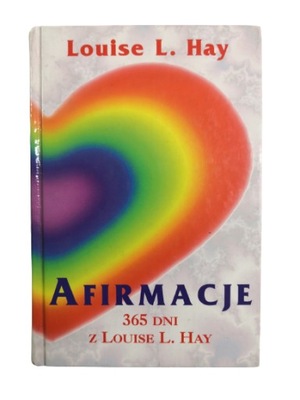 Afirmacje 365 dni z Louise L. Hay UNIKAT