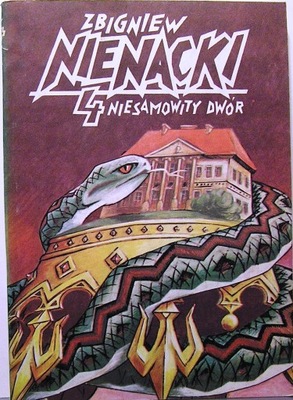 NIENACKI, Zb. - Niesamowity dwór [Olsztyn 1990]