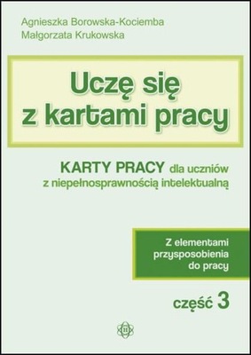 UCZĘ SIĘ Z KARTAMI PRACY CZĘŚĆ 3