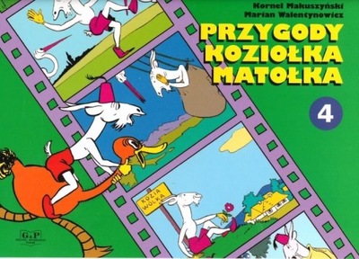 Przygody Koziołka Matołka część 4 K. Makuszyński