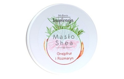 Masło Shea Grejpfrut i Rozmaryn 100g