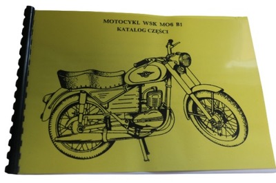 KATALOG CZĘŚCI MOTOCYKLOWYCH WSK M06 B1