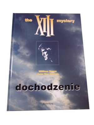 XIII MYSTERY DOCHODZENIE wyd. I 2002 r.