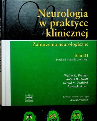 Neurologia w praktyce klinicznej tom 3