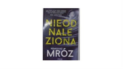 Nieodnaleziona - kieszonkowa - Remigiusz Mróz