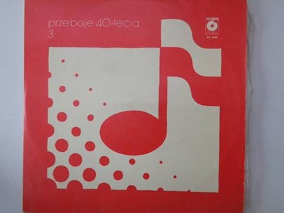 Przeboje 40-lecia 3 - various artists
