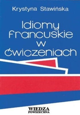 Idiomy francuskie w ćwiczeniach