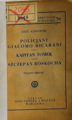 Policjant Giacomo Bicarani Kapitan... J. Kossowski