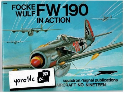 Focke Wulf FW 190 in action - Squadron/Signal