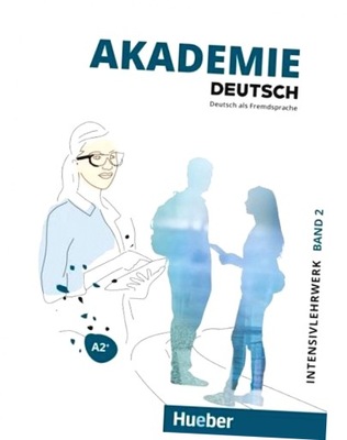 Akademie Deutsch A2+ T.2 + kurs online HUEBER