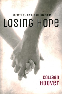 LOSING HOPE - COLLEEN HOOVER