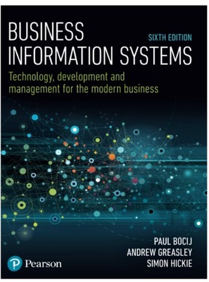 Business Information Systems: Technology, Development and Management for th