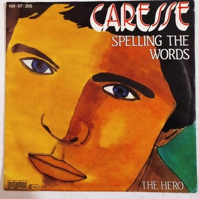 Caresse- Spelling The Words- SP 7''