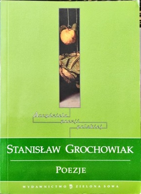 Poezje Stanisław Grochowiak
