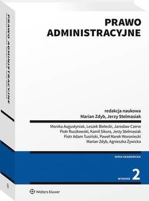 Prawo administracyjne. Część ogólna, ustrojowe prawo administracyjne, wybra