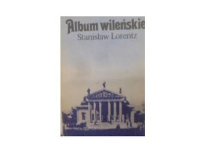 Album wileńskie - Lorentz