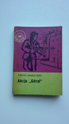 Akcja ,,góral'' Stefan Smarzyński