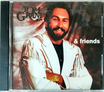 CD TOM GRANT FRIENDS