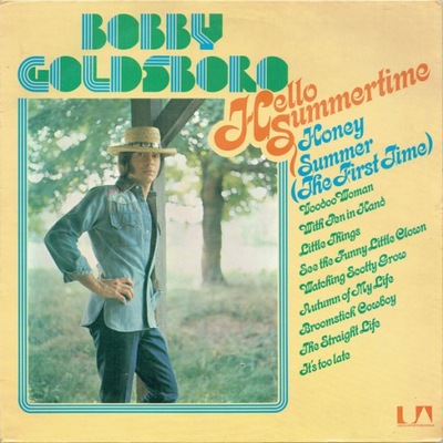 Bobby Goldsboro – Hello Summertime