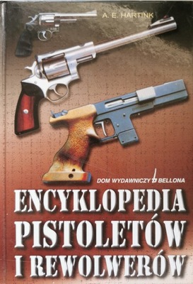 Encyklopedia pistoletów i rewolwerów A. E. Hartink