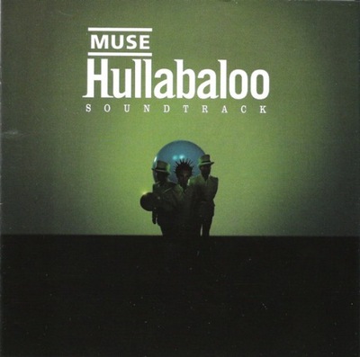 Muse – Hullabaloo Soundtrack NOWA