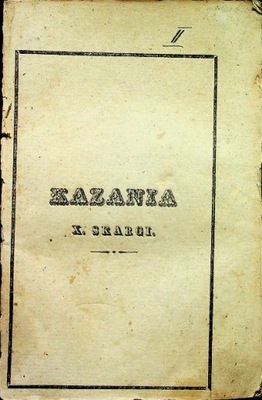 Kazania o siedmi sakramentach 1835 r.