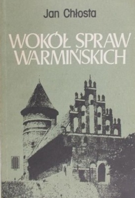 Wokół spraw warmińskich