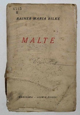 Malte (1927 r.) - Rainer Maria Rilke