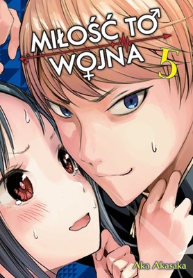 KAGUYA-SAMA Miłość to wojna TOM 5 Aka Akasaka